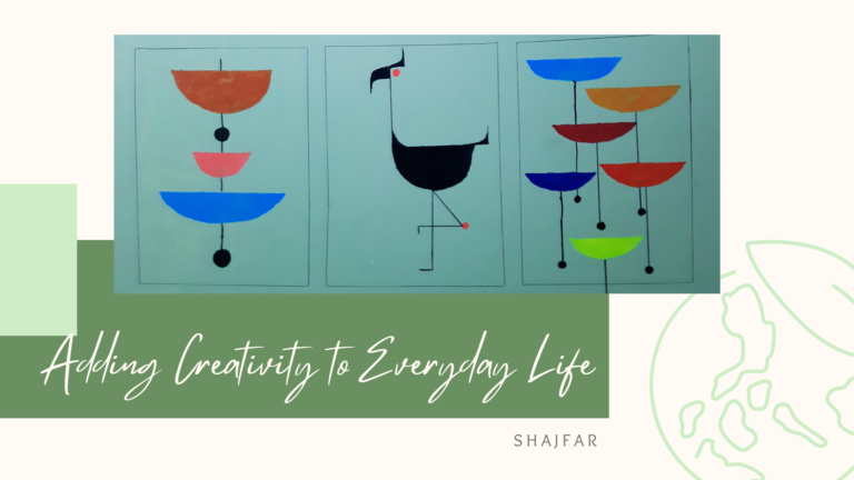 Adding creativity to everyday life